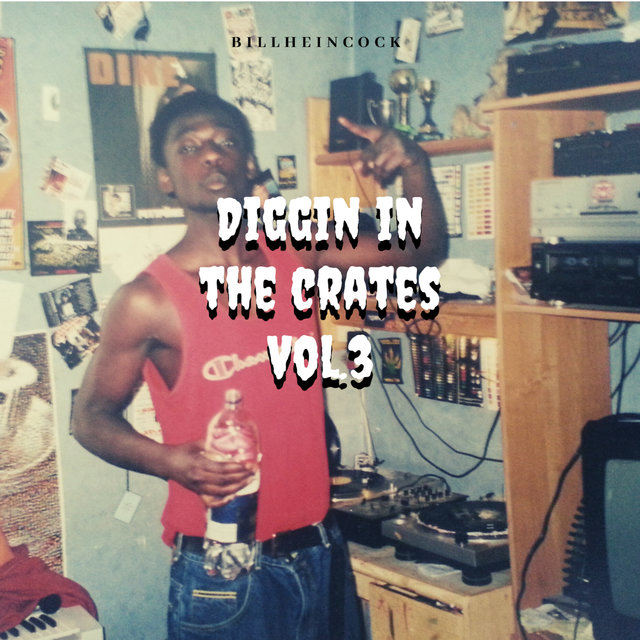 Diggin In The Crates Vol.3