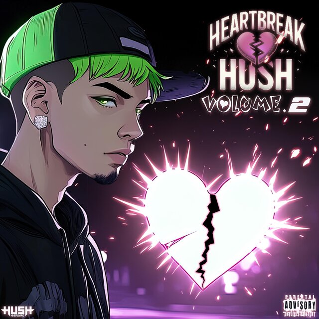 Heartbreak Hush, Vol. 2