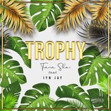 Trophy (feat. Iyn Jay)