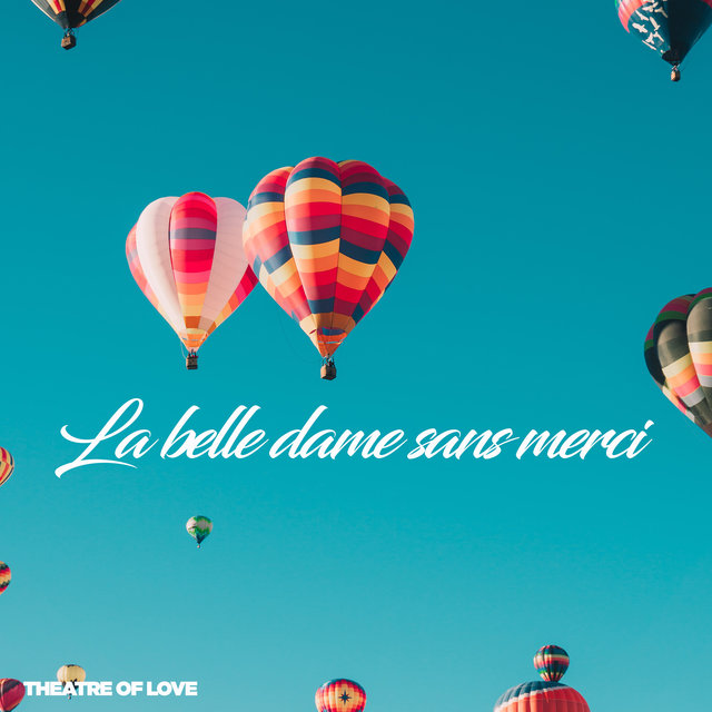 La belle dame sans merci