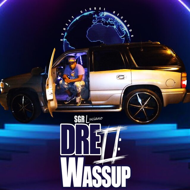 Dre II: Wassup