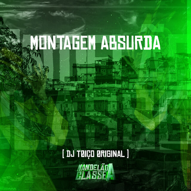 Montagem Absurda