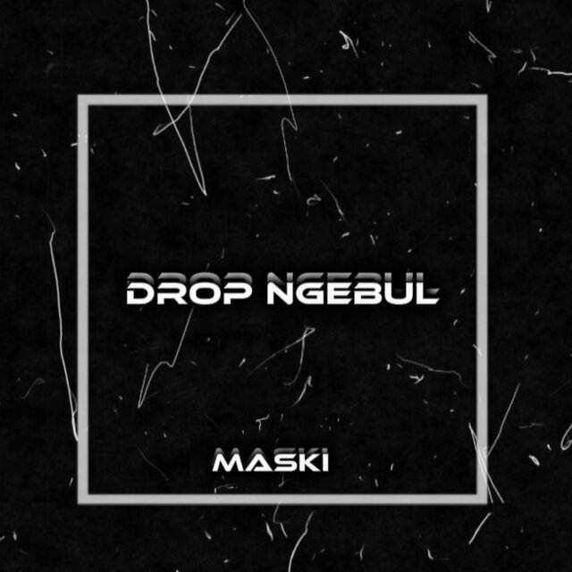DROP NGEBUL