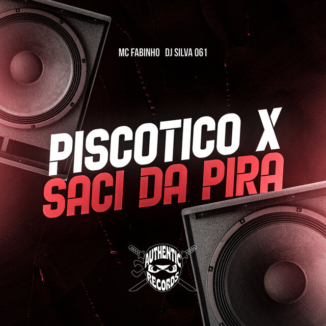 Piscotico X Saci da Pira