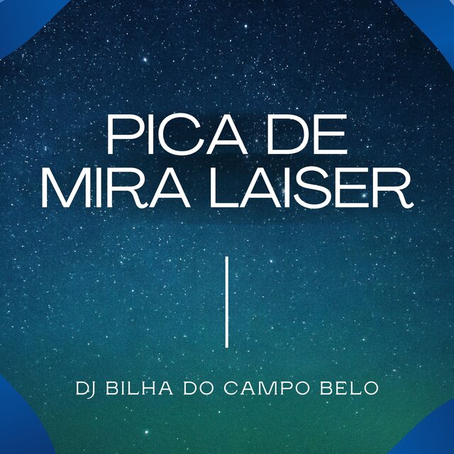 Pica de Mira Laiser
