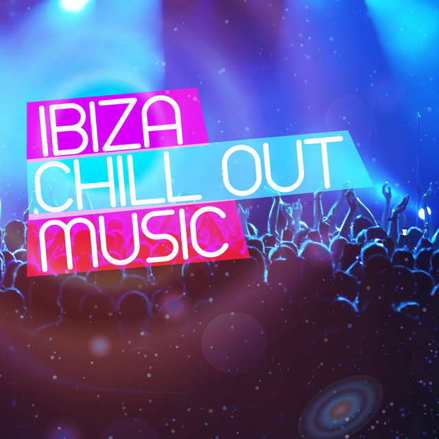 Ibiza Chillout Music