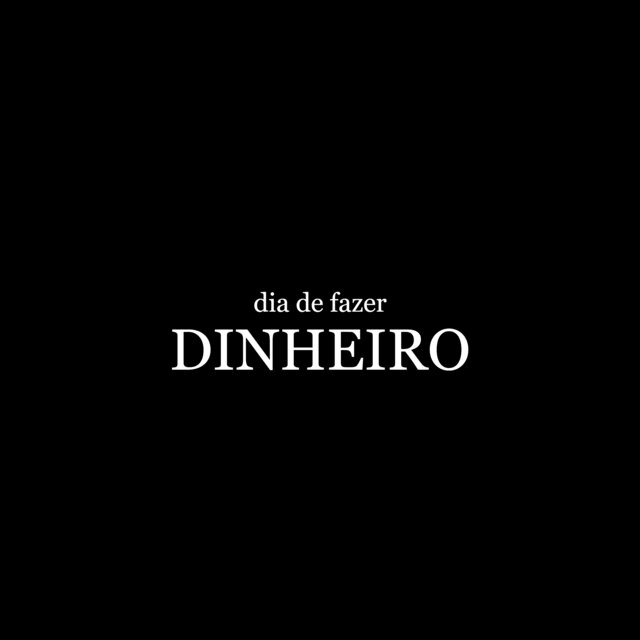 Dia de Fazer Dinheiro