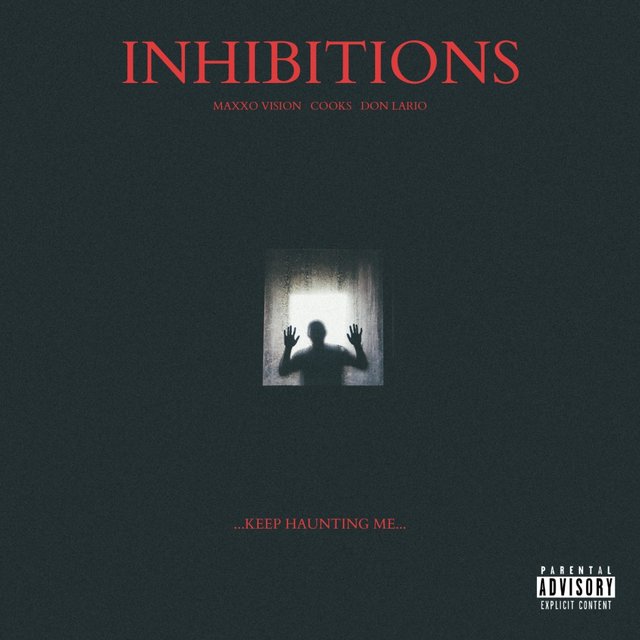Inhibitions (feat. Don Lario)