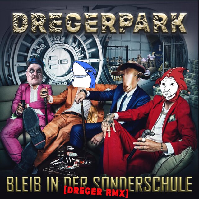 Bleib in der Sonderschule (feat. Drachenlord) [DREGER RMX]