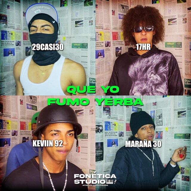 Que Yo Fumo Yerba (feat. 29Casi30, 17HR, Kevin 92 & Maraña 30)