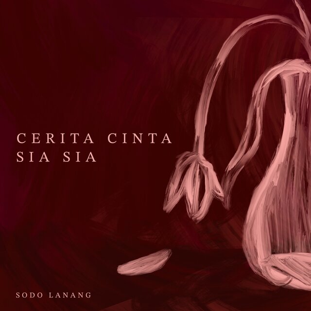 Cerita Cinta Sia Sia