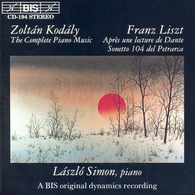 Kodaly / Liszt: Piano Music