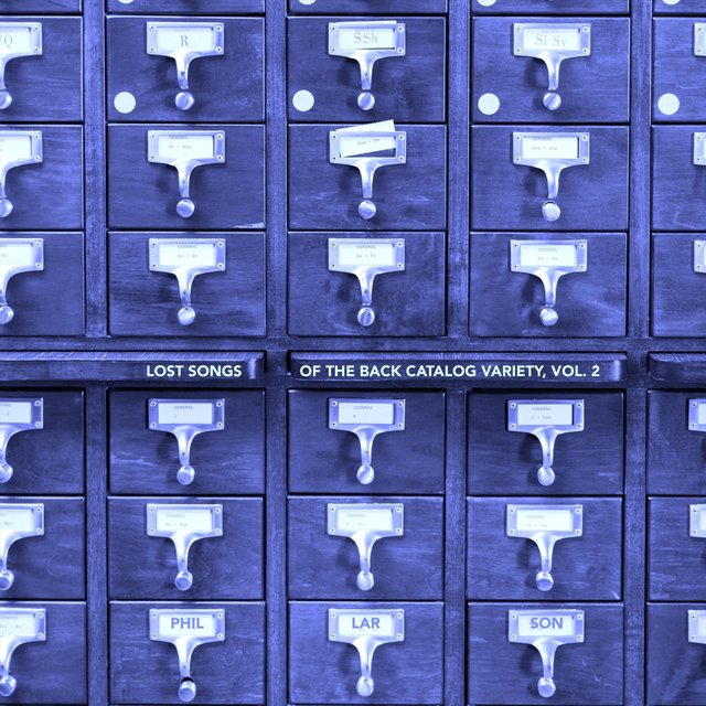 Lost Songs of the Back Catalog Variety, Vol. 2