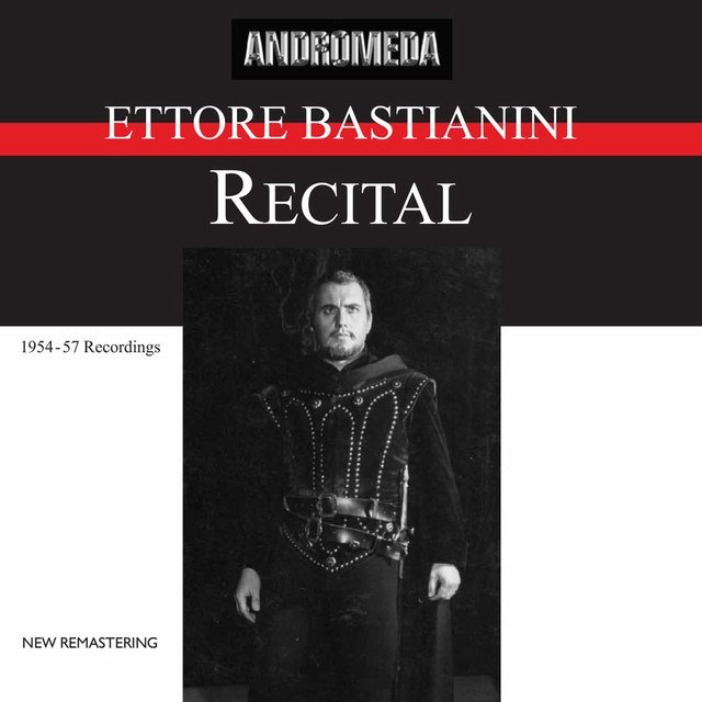 Ettore Bastianini Recital (Remastered)
