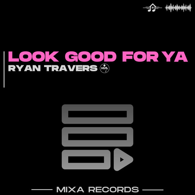 Look Good For Ya