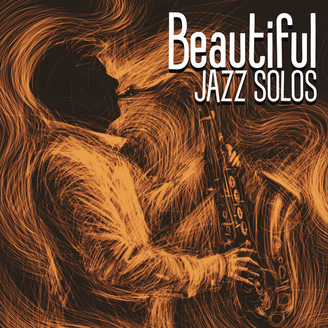 Beautiful Jazz Solos: Best Lounge Music, Warm Atmosphere, Cozy Evening | Instrumental Background