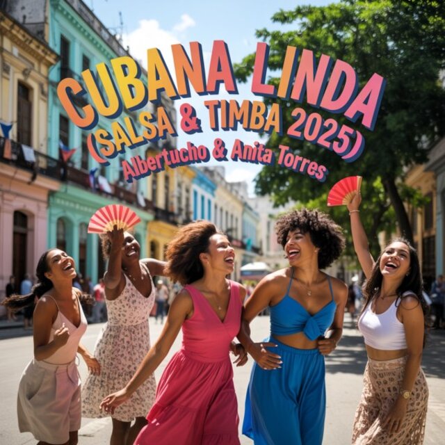 Cubana Linda (Salsa & Timba 2025)
