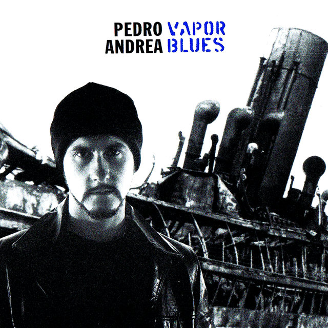 Vapor blues