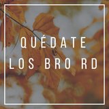 Quédate