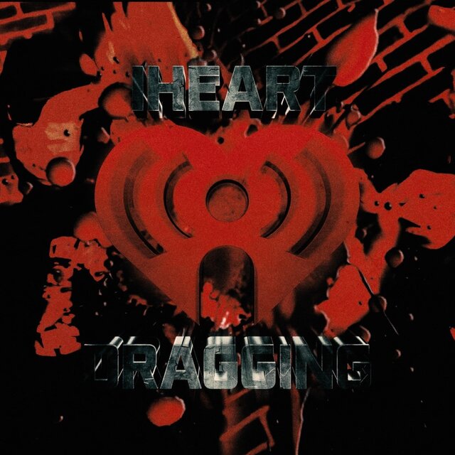 iHeartDragging