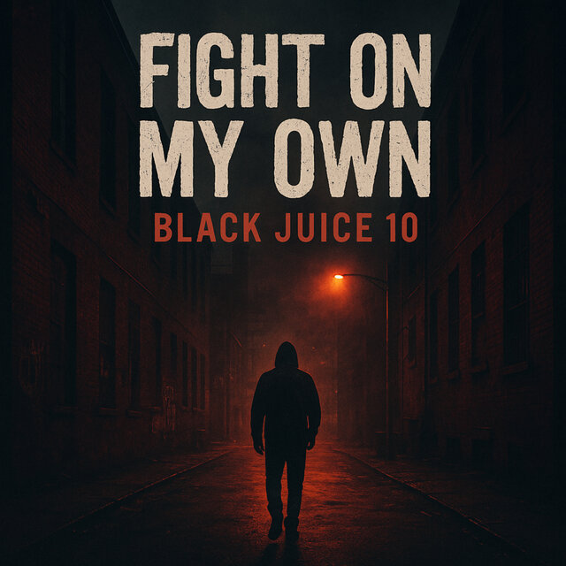 Fight on My Own