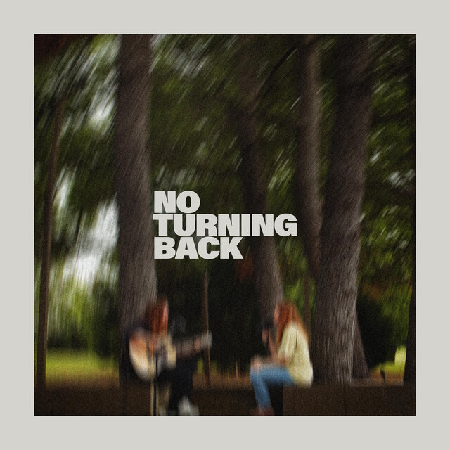 No Turning Back (feat. Leeland) (Song Session)