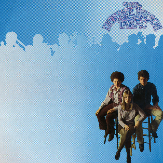The Deirdre Wilson Tabac (Bonus Track Version) (Remastered)