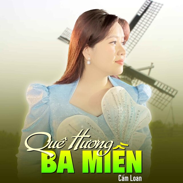 Quê Hương Ba Miền