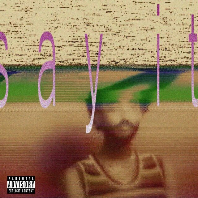 Say It
