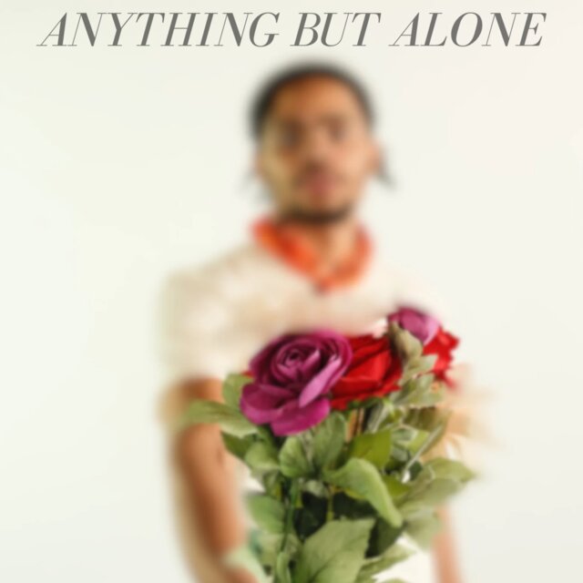 Anything But Alone