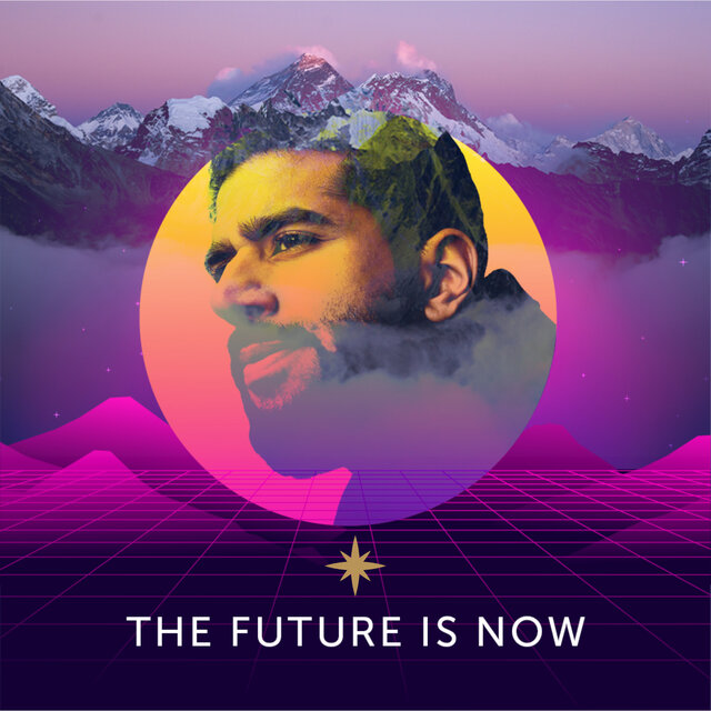 The Future Is Now