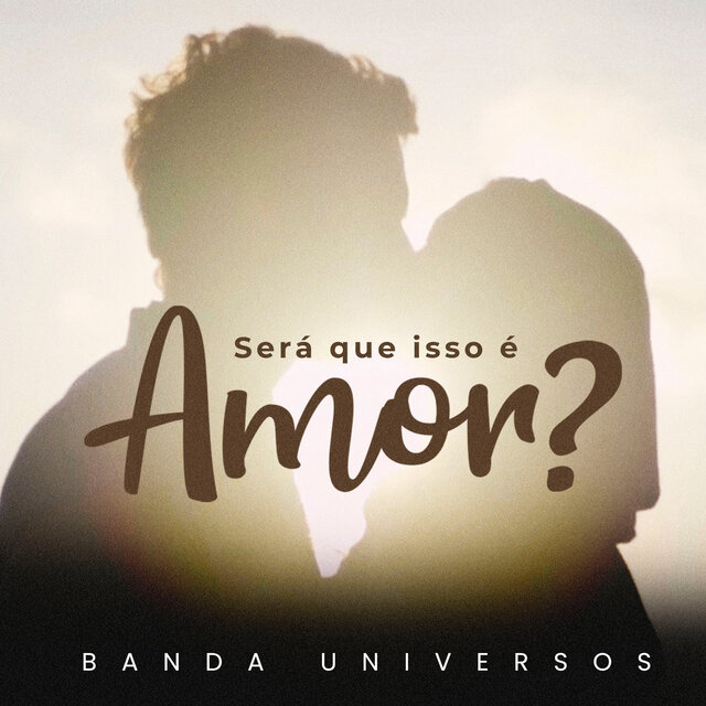 Será Que Isso é Amor?