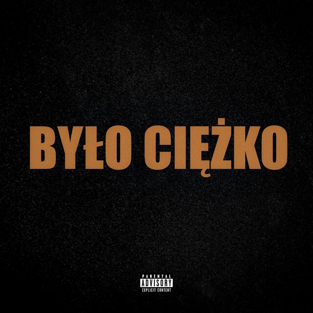 BYŁO CIĘŻKO (feat. Leo Ros)