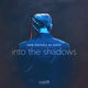 Cover art for album Into the Shadows by John Fedchock NY Sextet