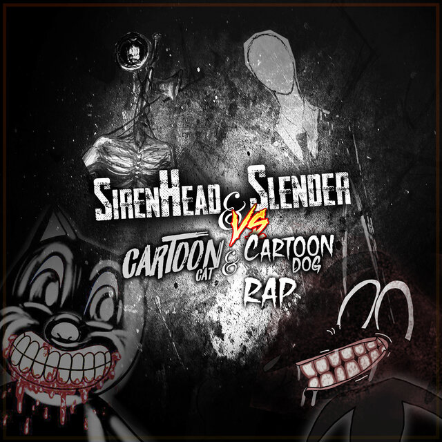 Siren Head vs. Slender vs. Cartoon Cat vs. Cartoon Dog Rap