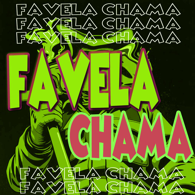 Favela Chama