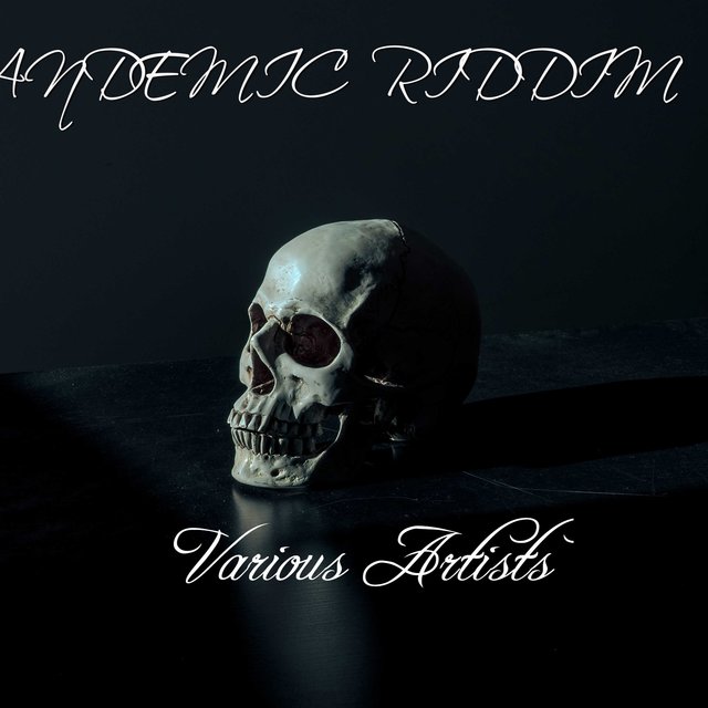 Pandemic Riddim