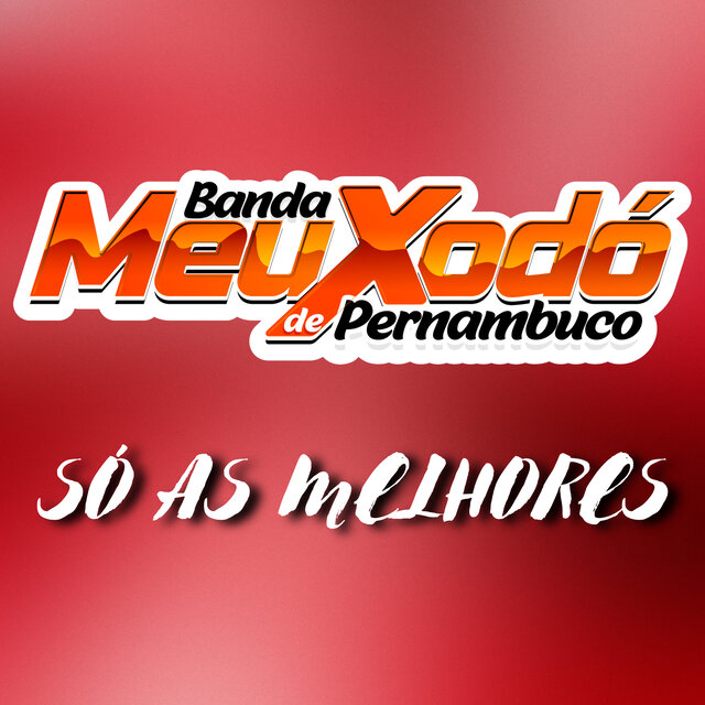 Só As Melhores