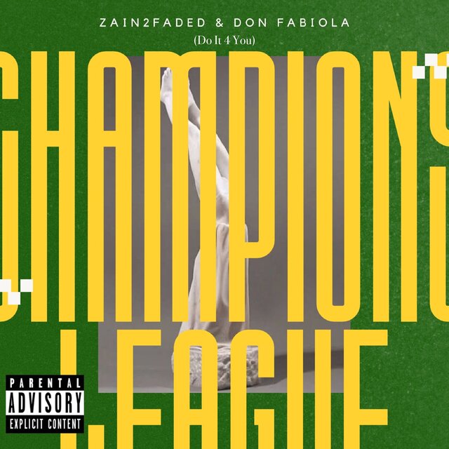 Champions League (Do It 4 You)