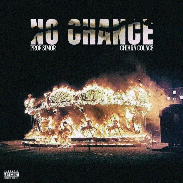 No chance (feat. Chiara Colace)