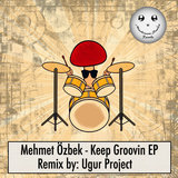 Keep Groovin (Ugur Project Remix)