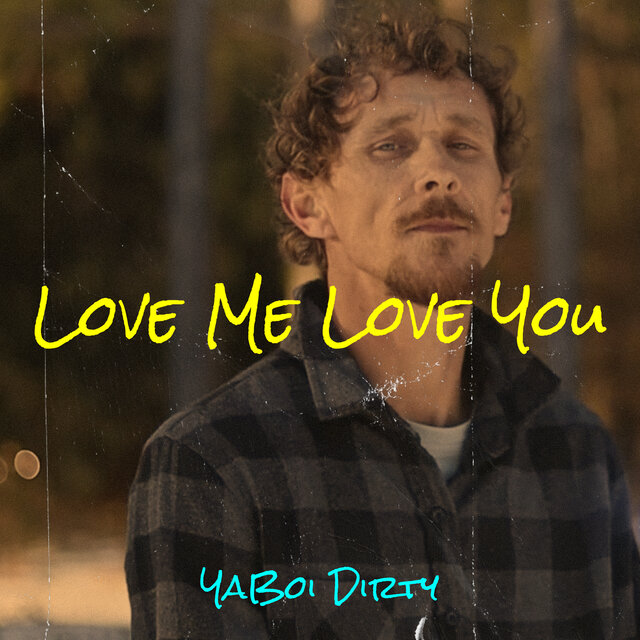 Love Me Love You