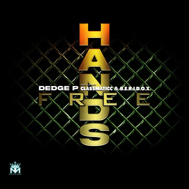 Hands Free (feat. Classmaticc & B.E.R.I.D.O.X.)