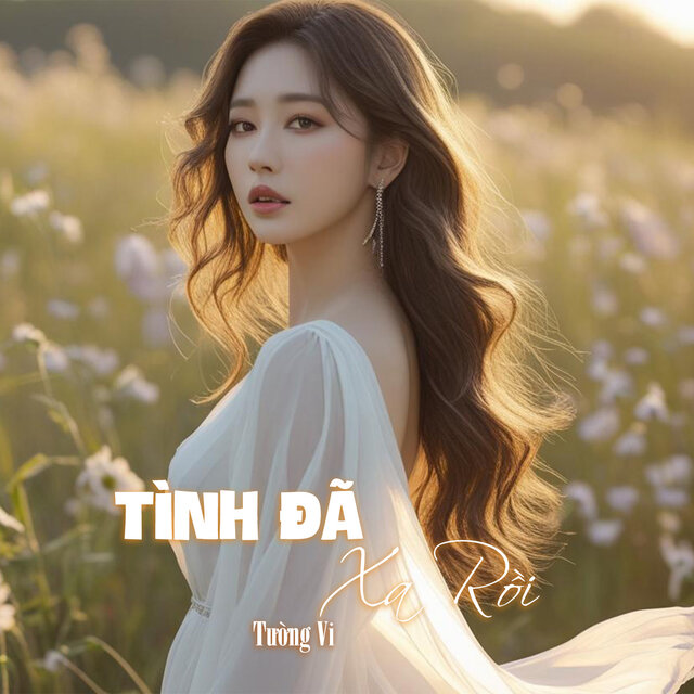 Tình Đã Xa Rồi