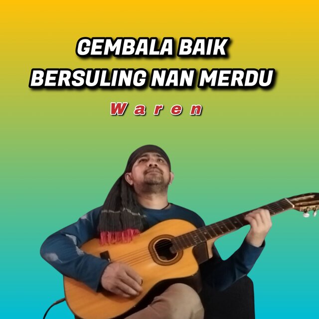 Gembala baik bersuling nan merdu