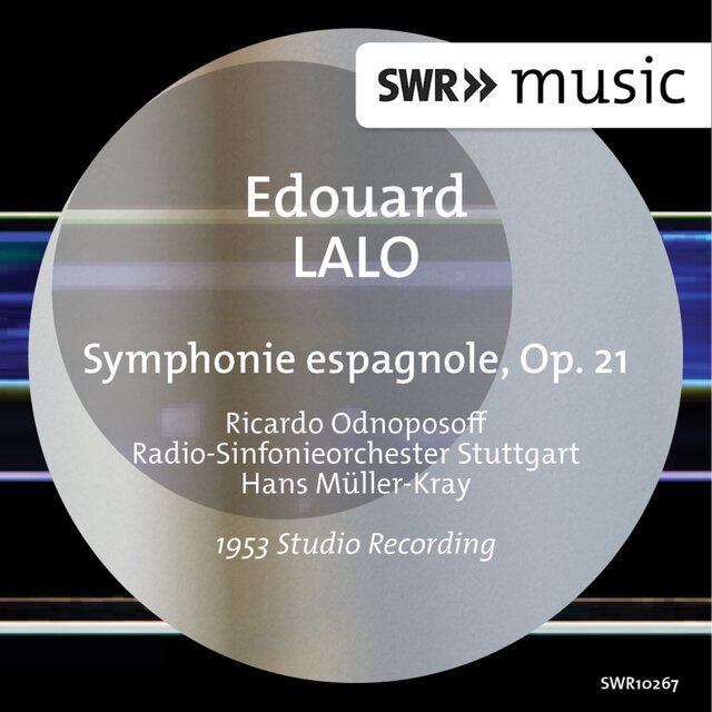 Lalo: Symphonie espagnole, Op. 21
