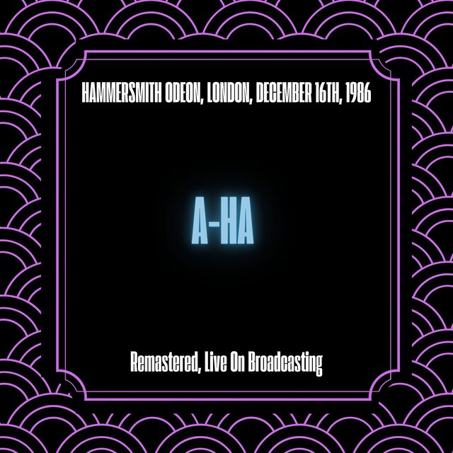 Hammersmith Odeon, London, December 16th, 1986 (Remastered, Live On Broadcasting)