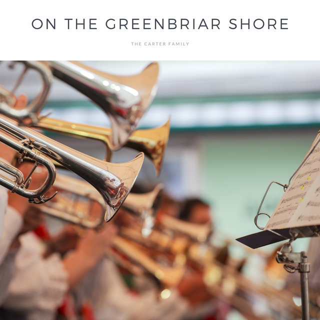 On the Greenbriar Shore
