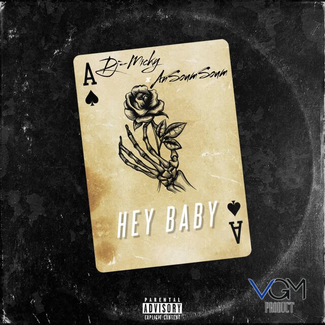 Hey Baby (feat. AnSoumSoum)