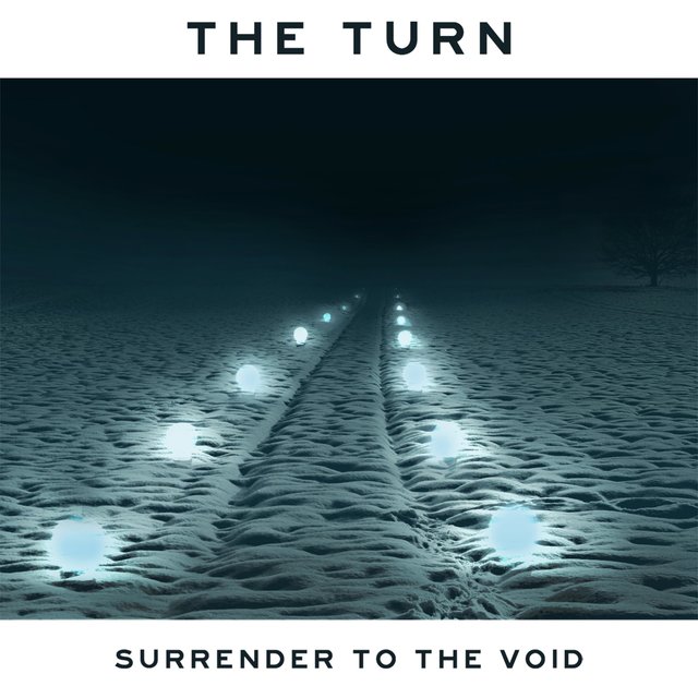 Surrender to the Void